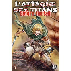 L'ATTAQUE DES TITANS - BEFORE THE FALL T06