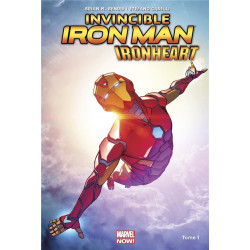 INVICIBLE IRON MAN : IRON HEART