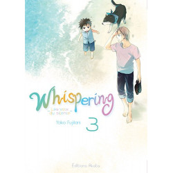 WHISPERING, LES VOIX DU SILENCE - TOME 3 - 03