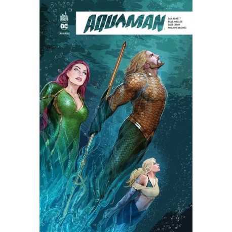 AQUAMAN REBIRTH TOME 4