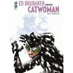 ED BRUBAKER PRESENTE CATWOMAN T4