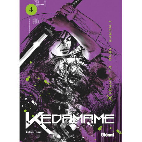 KEDAMAME L'HOMME VENU DU CHAOS - TOME 04