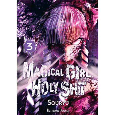 MAGICAL GIRL HOLY SHIT - TOME 3 - 03