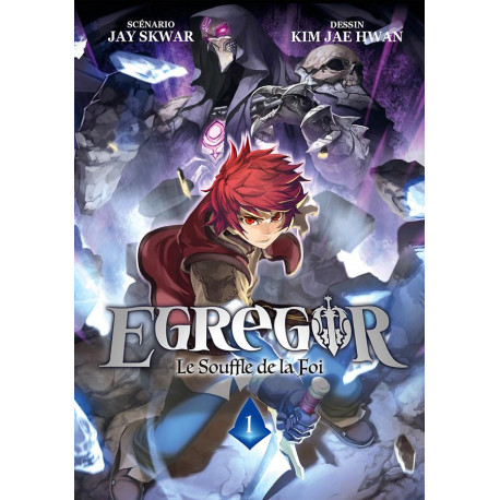 EGREGOR : LE SOUFFLE DE LA FOI - TOME 01 - MANGA (LIVRE)