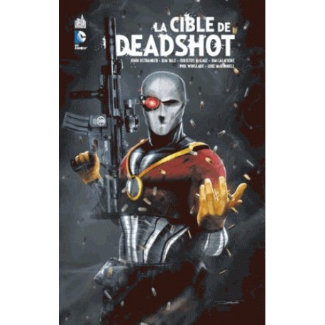 LA CIBLE DE DEADSHOT