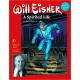 WILL EISNER A SPIRITED LIFE HC