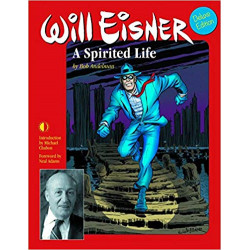 WILL EISNER A SPIRITED LIFE HC