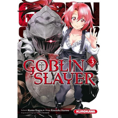 GOBLIN SLAYER - TOME 3 - VOL3