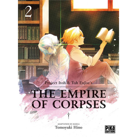 THE EMPIRE OF CORPSES T02