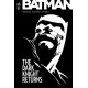 BATMAN - DARK KNIGHT RETURNS NOUVELLE EDITION