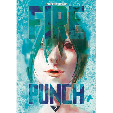 FIRE PUNCH T02