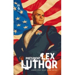 PRESIDENT LEX LUTHOR