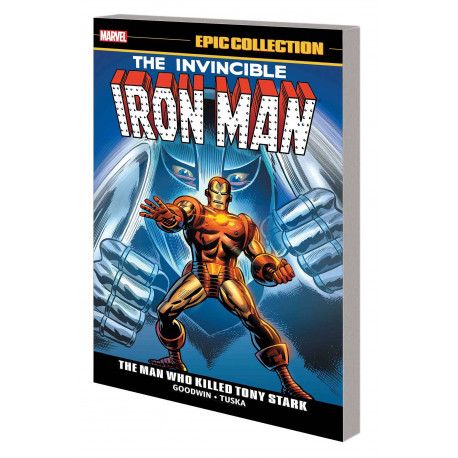 IRON MAN EPIC COLLECTION TP MAN WHO KILLED TONY STARK 