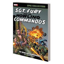 SGT FURY EPIC COLLECTION TP HOWLING COMMANDOS 