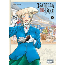 ISABELLA BIRD, FEMME EXPLORATRICE T01 - VOL01