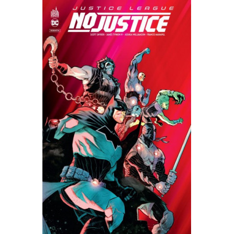 JUSTICE LEAGUE : NO JUSTICE - DC REBIRTH