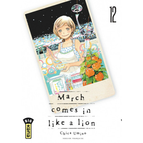 MARCH COMES IN LIKE A LION, TOME 12