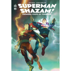 SUPERMAN/SHAZAM: PREMIERS COUPS DE TONNERRE - DC DELUXE
