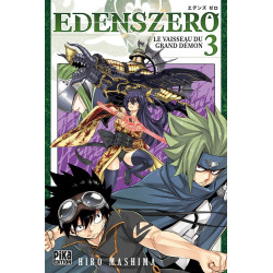 EDENS ZERO T03 - LE VAISSEAU DU GRAND DEMON