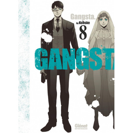 GANGSTA - TOME 08