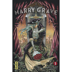 MARRY GRAVE, TOME 1