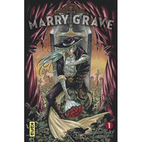 MARRY GRAVE, TOME 1
