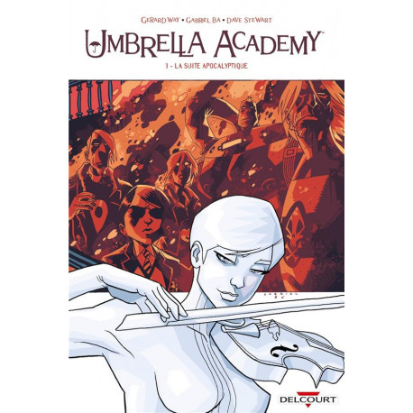 UMBRELLA ACADEMY 01. LA SUITE APOCALYPTIQUE NED - T1