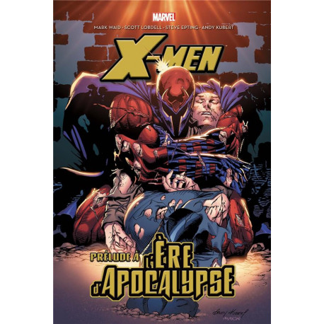 X-MEN: PRELUDE A L'ERE D'APOCALYPSE
