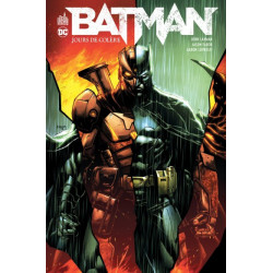 BATMAN JOURS DE COLERE - DC RENAISSANCE