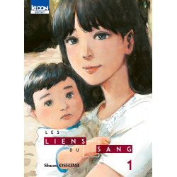 LES LIENS DU SANG T01 - VOLUME 01