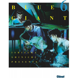 BLUE GIANT - TOME 06 - TENOR SAXOPHONE - MIYAMOTO DAI