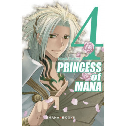 PRINCESS OF MANA T04 - VOL04