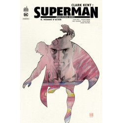CLARK KENT : SUPERMAN TOME 0 - DC REBIRTH