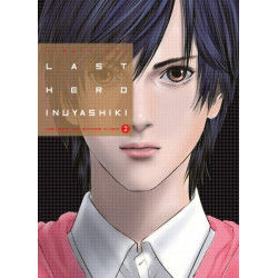 LAST HERO INUYASHIKI T02 - VOL02