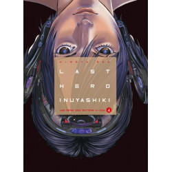 LAST HERO INUYASHIKI T04 - VOL04