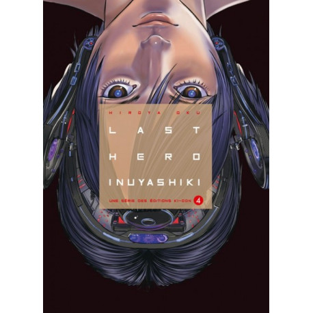 LAST HERO INUYASHIKI T04 - VOL04