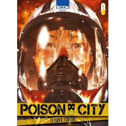 POISON CITY T01 - VOL01