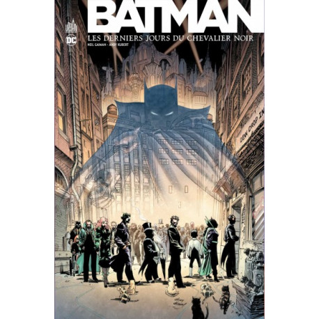 BATMAN - LES DERNIERS JOURS DU CHEVALIER NOIR - DC DELUXE