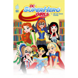 DC SUPER HERO GIRLS TOME 2 - URBAN KIDS