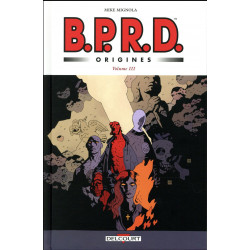 BPRD ORIGINES VOLUME 3