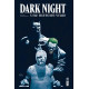 DARK NIGHT : UNE HISTOIRE VRAIE - VERTIGO DELUXE