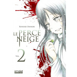 LE PERCE-NEIGE TOME 2