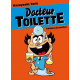 DOCTEUR TOILETTE