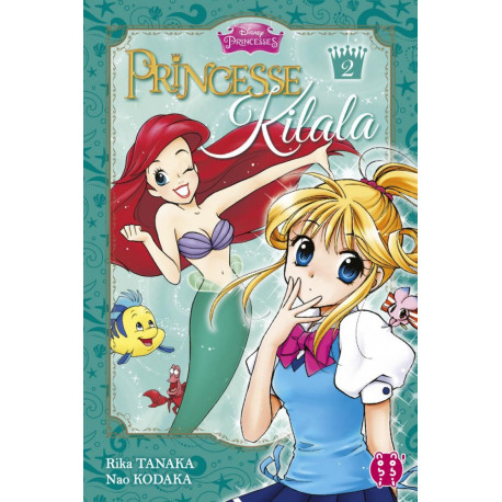 PRINCESSE KILALA T02