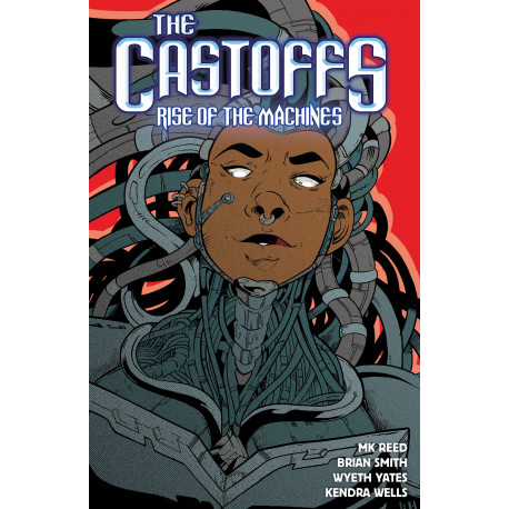 CASTOFFS TP VOL 3 RISE OF MACHINES