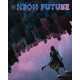 NEON FUTURE 5 CVR A RAAPACK