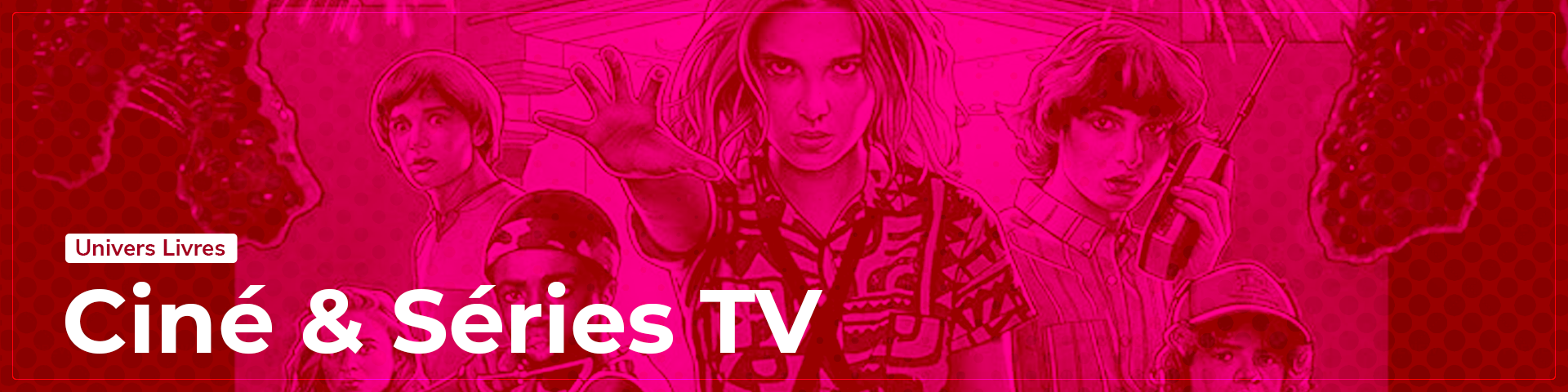 Autour du Cinéma et de la série TV