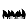 La Ville brûle